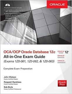 [Read] [PDF EBOOK EPUB KINDLE] OCA/OCP Oracle Database 12c All-in-One Exam Guide (Exams 1Z0-061, 1Z0