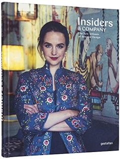 VIEW [PDF EBOOK EPUB KINDLE] Insiders & Company: Artisans, Manufacturers and Masters of Interior Des