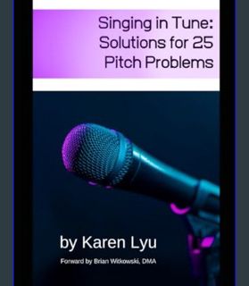 Download Online Singing in Tune: Solutions for 25 Pitch Problems     Paperback – February 10, 2024