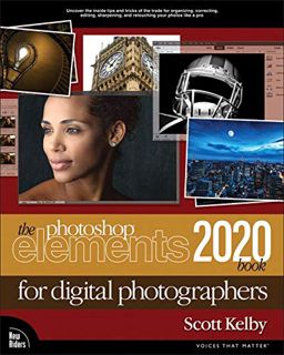 [VIEW] [KINDLE PDF EBOOK EPUB] Photoshop Elements 2020 Book for Digital Photographers, The by  Scott