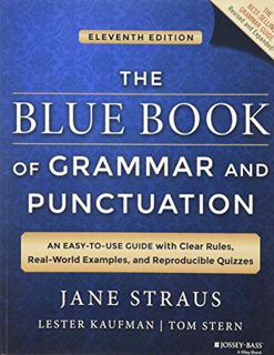 [Access] EPUB KINDLE PDF EBOOK The Blue Book of Grammar and Punctuation: An Easy-to-Use Guide with C