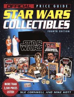 PDF House of Collectibles Price Guide to Star Wars Collectibles: 4th edition (OFFICIAL PRICE GU