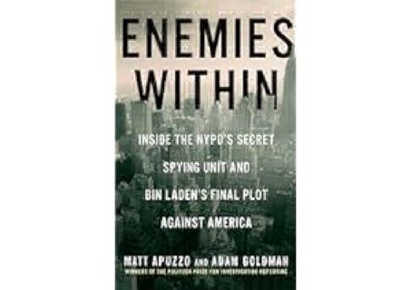 ⚡PDF ❤ Enemies Within: Inside the NYPD's Secret Spying Unit and bin Laden's