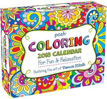 View [KINDLE PDF EBOOK EPUB] Posh: Coloring 2018 Day-to-Day Calendar by  Thaneeya McArdle 📑