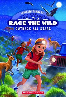 [ACCESS] [KINDLE PDF EBOOK EPUB] Outback All-Stars (Race the Wild) by  Kristin Earhart &  Erwin Madr