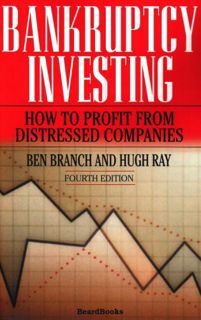 [Get] PDF EBOOK EPUB KINDLE Bankruptcy Investing - How to Profit from Distressed Companies by  Ben B