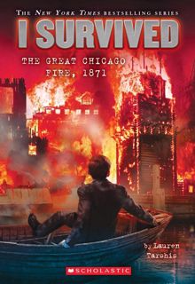 Ebook❤️(download)⚡️ I Survived the Great Chicago Fire, 1871 (I Survived #11) (11)