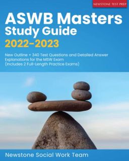 VIEW KINDLE PDF EBOOK EPUB ASWB Masters Study Guide 2022-2023: New Outline + 340 Test Questions and