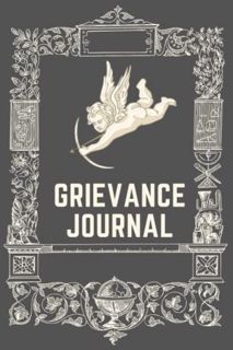 [ACCESS] [KINDLE PDF EBOOK EPUB] Grievance Journal: Let It Out, Write it Out What's Bothering You? b