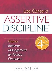 [BEST PDF] Download Assertive Discipline: Positive Behavior Management for Today's Classroom BY: Le