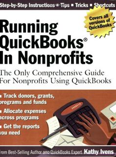 VIEW PDF EBOOK EPUB KINDLE Running QuickBooks in Nonprofits: The Only Comprehensive Guide for Nonpro