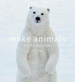 Read EBOOK EPUB KINDLE PDF Make Animals: Felt Arts from Japan by  YOSHiNOBU &  YOSHiNOBU 📄