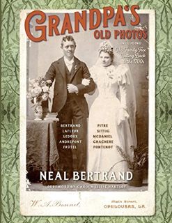 [READ] [KINDLE PDF EBOOK EPUB] Grandpa's Old Photos: Including His Family Tree Dating Back to the 17