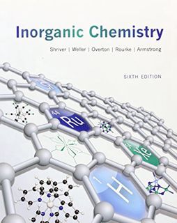 Read [PDF EBOOK EPUB KINDLE] Inorganic Chemistry by  Duward Shriver,Mark Weller,Tina Overton,Fraser