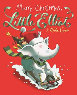 [GET] [EBOOK EPUB KINDLE PDF] Merry Christmas, Little Elliot (Little Elliot, 5) by  Mike Curato &  M