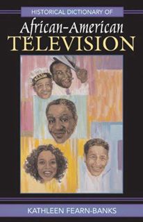 book [READ] Historical Dictionary of African-American Television (Historical Dictionaries of Li