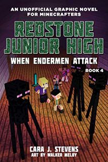 [READ] [EBOOK EPUB KINDLE PDF] When Endermen Attack: Redstone Junior High #4 (4) by  Cara J. Stevens