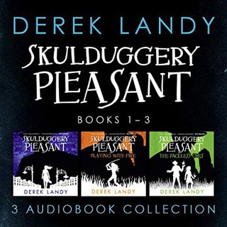 Access [EPUB KINDLE PDF EBOOK] Skulduggery Pleasant: Audio Collection Books 1-3: The Faceless Ones T