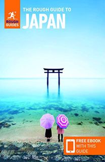 [Read] [PDF EBOOK EPUB KINDLE] The Rough Guide to Japan (Travel Guide with Free eBook) (Rough Guides