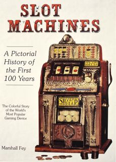 Ebook(Download ) Slot machines: A pictorial history of the first 100 years of the world's most