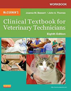 READ [EBOOK EPUB KINDLE PDF] Workbook for McCurnin's Clinical Textbook for Veterinary Technicians by