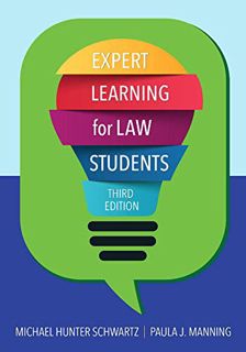 [Get] EBOOK EPUB KINDLE PDF Expert Learning for Law Students, Third Edition by  Michael Hunter Schwa