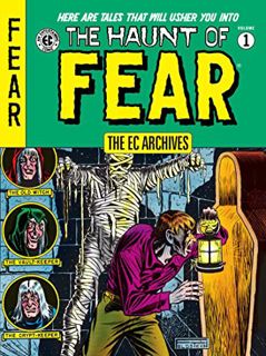GET [PDF EBOOK EPUB KINDLE] The EC Archives: The Haunt of Fear Volume 1 by  Al Feldstein,Harvey Kurt