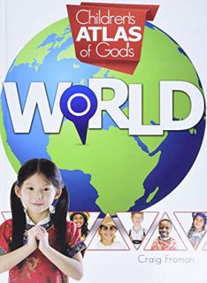 VIEW EBOOK EPUB KINDLE PDF Children's Atlas of God's World by  Craig Froman 📙