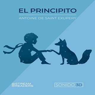ACCESS EBOOK EPUB KINDLE PDF El principito [The Little Prince] by  Antoine de Saint-Exupéry,Christia