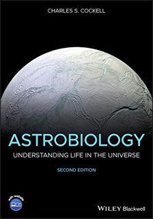 VIEW EPUB KINDLE PDF EBOOK Astrobiology: Understanding Life in the Universe, 2nd Edition by  Charles