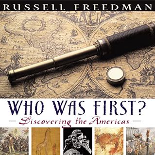 [Get] EBOOK EPUB KINDLE PDF Who Was First?: Discovering the Americas by  Russell Freedman 📒
