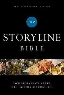 [ACCESS] [PDF EBOOK EPUB KINDLE] NIV, Storyline Bible: Each Story Plays a Part. See How They All Con
