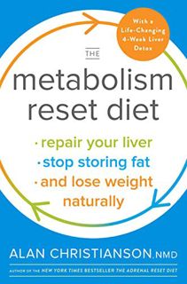[READ] PDF EBOOK EPUB KINDLE The Metabolism Reset Diet: Repair Your Liver, Stop Storing Fat, and Los