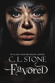 [Read] [EPUB KINDLE PDF EBOOK] Favored (Among the Favored Book 1) by  C. L. Stone 🗃️
