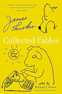 [Access] [KINDLE PDF EBOOK EPUB] Collected Fables by  James Thurber 📦