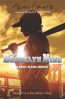 [Access] KINDLE PDF EBOOK EPUB The Brooklyn Nine by  Alan M. Gratz 🖌️