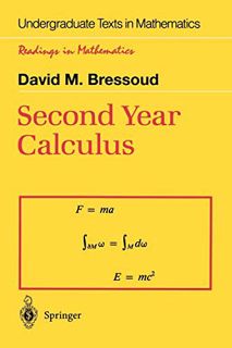 GET PDF EBOOK EPUB KINDLE Second Year Calculus: From Celestial Mechanics to Special Relativity (Unde