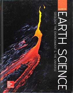 Read [EPUB KINDLE PDF EBOOK] Glencoe Earth Science: GEU, Student Edition (HS EARTH SCI GEO, ENV, UNI