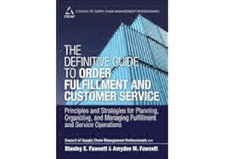 ❤[PDF]⚡ Definitive Guide to Order Fulfillment and Customer Service, The: