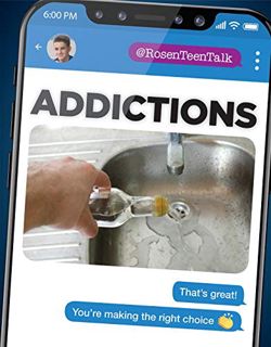 [Get] EPUB KINDLE PDF EBOOK Addictions (@RosenTeenTalk) by  Ryan Wolf 📮