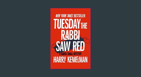 [EBOOK] [PDF] Tuesday the Rabbi Saw Red (The Rabbi Small Mysteries)     Kindle Edition
