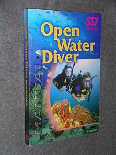 ACCESS EBOOK EPUB KINDLE PDF Open Water Diver Manual by  Scuba Schools International &  Color Photog