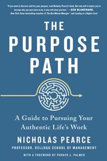 Access PDF EBOOK EPUB KINDLE Purpose Path by  Nicholas Pearce 📫