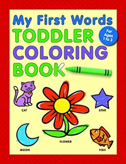 [READ] KINDLE PDF EBOOK EPUB My First Words Toddler Coloring Book by  Rockridge Press 📑