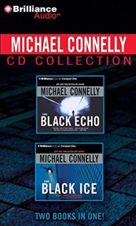 [VIEW] PDF EBOOK EPUB KINDLE Michael Connelly CD Collection 1: The Black Echo, The Black Ice (Harry