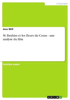 Download PDF M. Ibrahim et les fleurs du Coran - une analyse du film (French Edition)