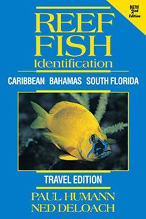 VIEW [KINDLE PDF EBOOK EPUB] Reef Fish Identification Travel Edition - 2nd Edition: Caribbean Bahama