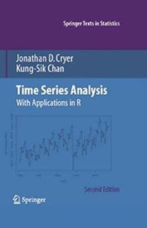 [PDF] Download Time Series Analysis With Applications in R BY: Jonathan D. Cryer (Author),Kung-Sik