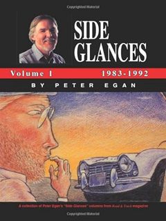 GET PDF EBOOK EPUB KINDLE Side Glances, Volume 1: 1983-1992 by  Peter Egan ☑️