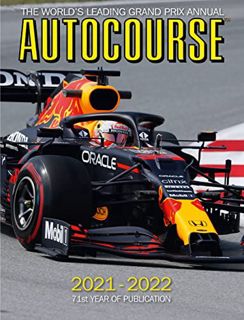ACCESS KINDLE PDF EBOOK EPUB Autocourse 2021-2022: The World's Leading Grand Prix Annual - 71st Year